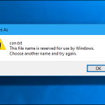 Windows 10 Bu Dosya Adlarını Kullanmanıza İzin Vermiyor